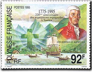 En 1995, celebrando el 220 aniversario de llegada de los españoles a Tautira, la Polinesia Francesa emitió este sello conmemorativo con el busto de Capitán Boenechea.